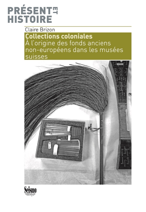 Collections coloniales - Claire Brizon