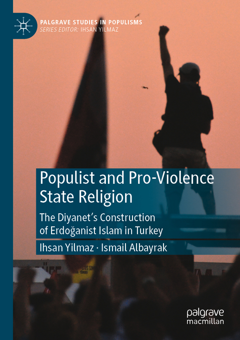 Populist and Pro-Violence State Religion - Ihsan Yilmaz, Ismail Albayrak