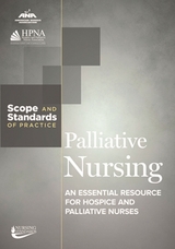 Palliative Nursing -  American Nurses Association,  Hospice and Palliative Nurses Association