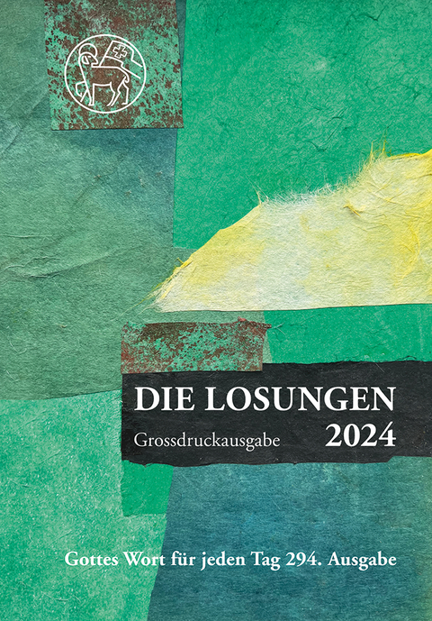 Losungen Schweiz 2024 / Die Losungen 2024 - 