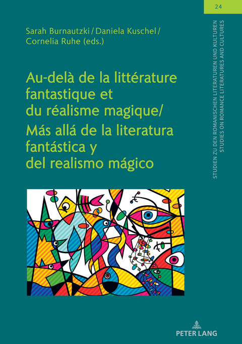 Au-delà de la littérature fantastique et du réalisme magique / Más allá de la literatura fantástica y del realismo mágico - 