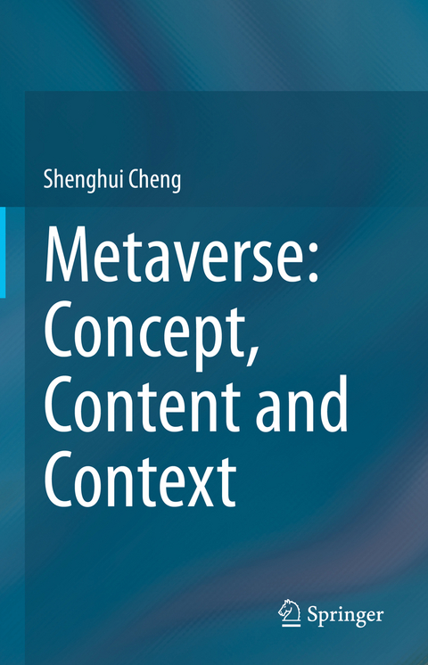 Metaverse: Concept, Content and Context - Shenghui Cheng
