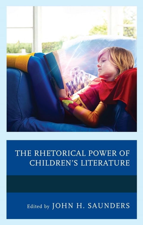 Rhetorical Power of Children's Literature - 