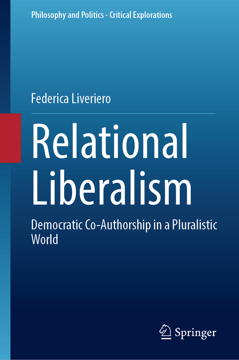 Relational Liberalism - Federica Liveriero