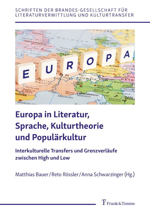 Europa in Literatur, Sprache, Kulturtheorie und Populärkultur - 
