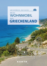 Mit dem Wohnmobil durch Griechenland - Susanne Lipps