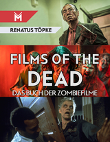 Films of the Dead - Renatus Töpke