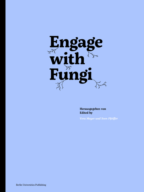 Engage with Fungi - 