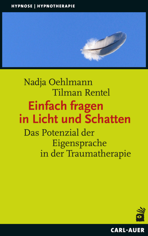Einfach fragen in Licht und Schatten - Nadja Oehlmann, Tilman Rentel