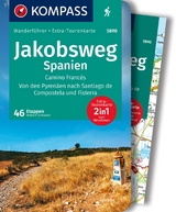 Jakobsweg Spanien, Camino Francés. Von den Pyrenäen nach Santiago de Compostela und Fisterra, 60 Etappen - Robert Schwänz