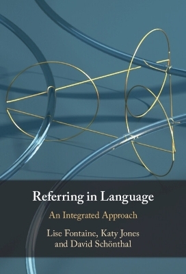 Referring in Language - Lise Fontaine, Katy Jones, David Schönthal