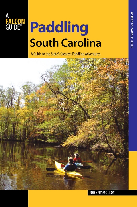 Paddling South Carolina -  Johnny Molloy