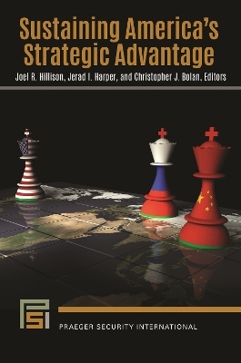 Sustaining America's Strategic Advantage - 