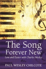 The Song Forever New - Paul Wesley Chilcote