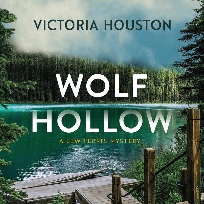 Wolf Hollow - Victoria Houston