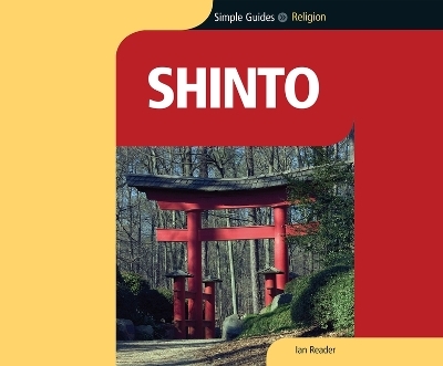 Simple Guides, Shinto - Ian Reader