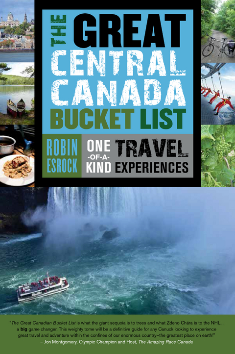 Great Central Canada Bucket List -  Robin Esrock