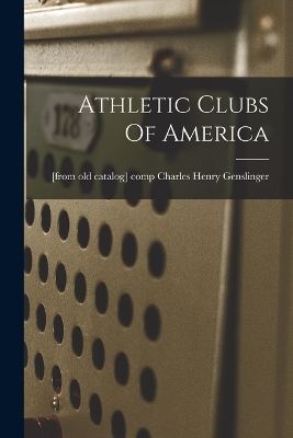 Athletic Clubs Of America - 