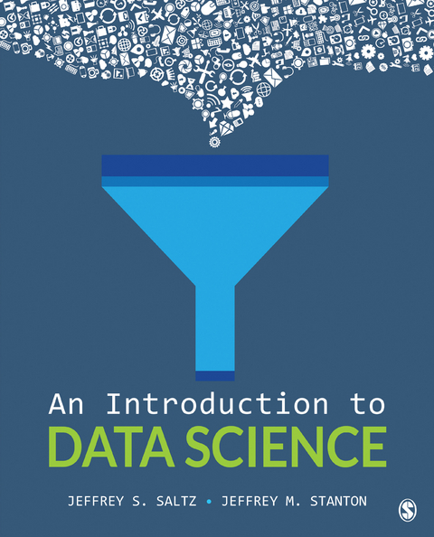 Introduction to Data Science -  Jeffrey S. Saltz,  Jeffrey M. Stanton