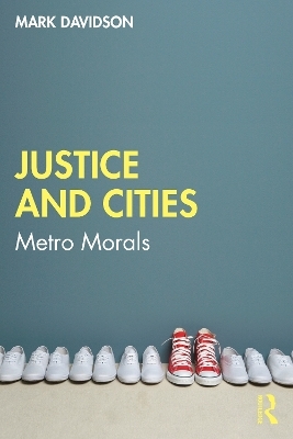 Justice and Cities - Mark Davidson