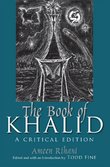 Book of Khalid -  Ameen Rihani