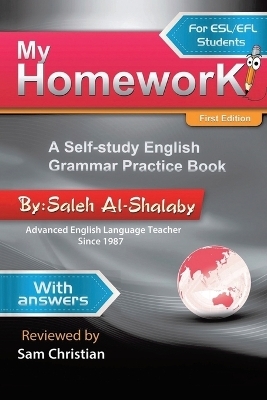 My Homework - Saleh Al-Shalaby