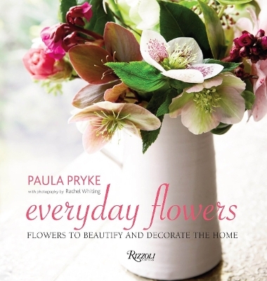 Everyday Flowers - Paula Pryke