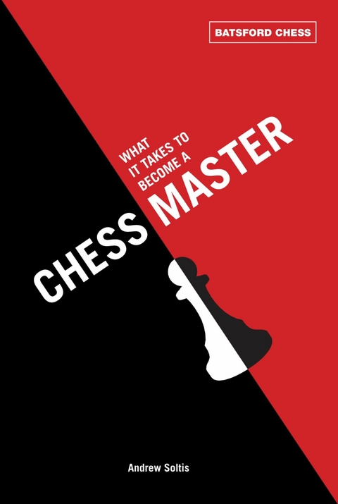 What It Takes to Become a Chess Master -  Andrew Soltis