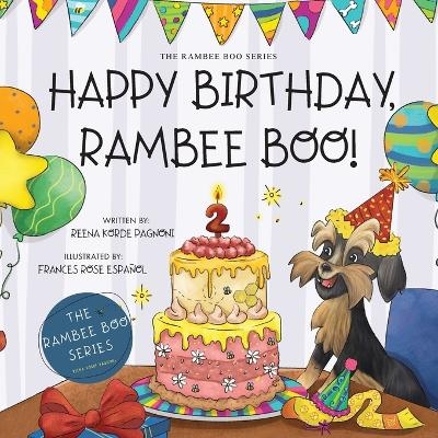 Happy Birthday Rambee Boo! - Reena Korde Pagnoni