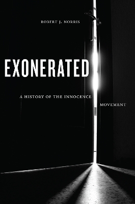Exonerated - Robert J. Norris