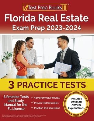 Florida Real Estate Exam Prep 2023 - 2024 - Joshua Rueda