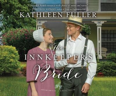 The Innkeeper's Bride - Kathleen Fuller