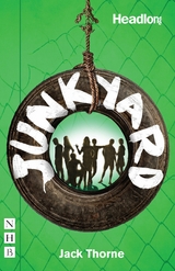 Junkyard (NHB Modern Plays) - Jack Thorne