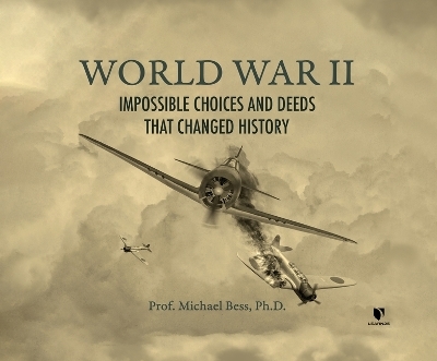 World War II - Michael Bess