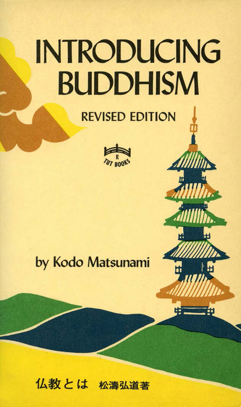 Introducing Buddhism -  Kodo Matsunami