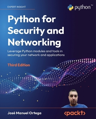 Python for Security and Networking - José Manuel Ortega