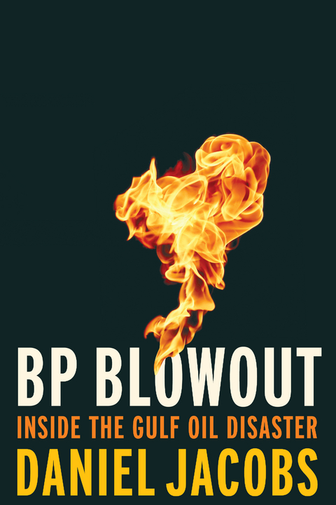 BP Blowout -  Daniel Jacobs