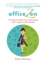 Office Zen -  Emma Silverman