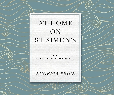 At Home on St. Simons - Eugenia Price