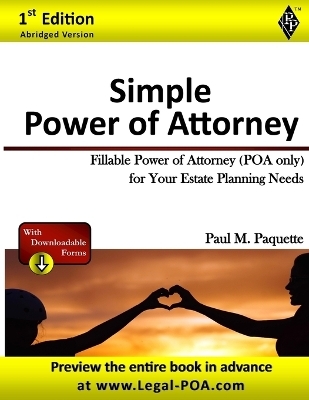 Simple Power of Attorney - Paul Paquette