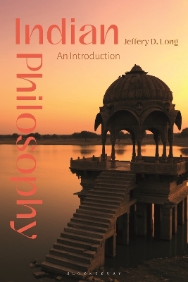 Discovering Indian Philosophy - Jeffery D. Long