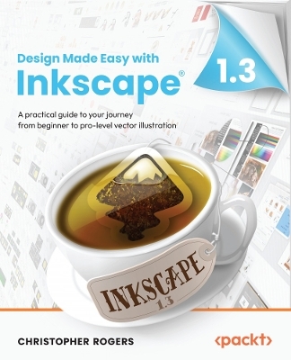 Design Made Easy with Inkscape - Christopher Rogers