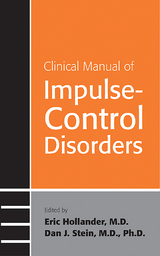 Clinical Manual of Impulse-Control Disorders - 