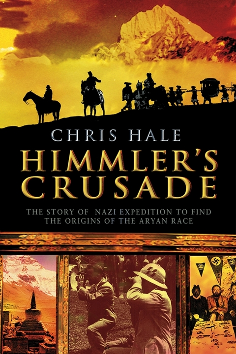 Himmler's Crusade -  Christopher Hale