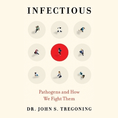 Infectious - John S Tregoning