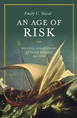 An Age of Risk -  Emily Nacol