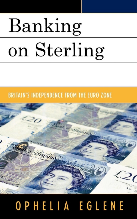 Banking on Sterling -  Ophelia Eglene