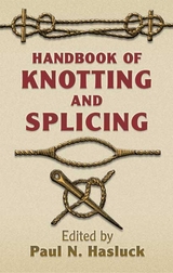 Handbook of Knotting and Splicing -  Paul N. Hasluck