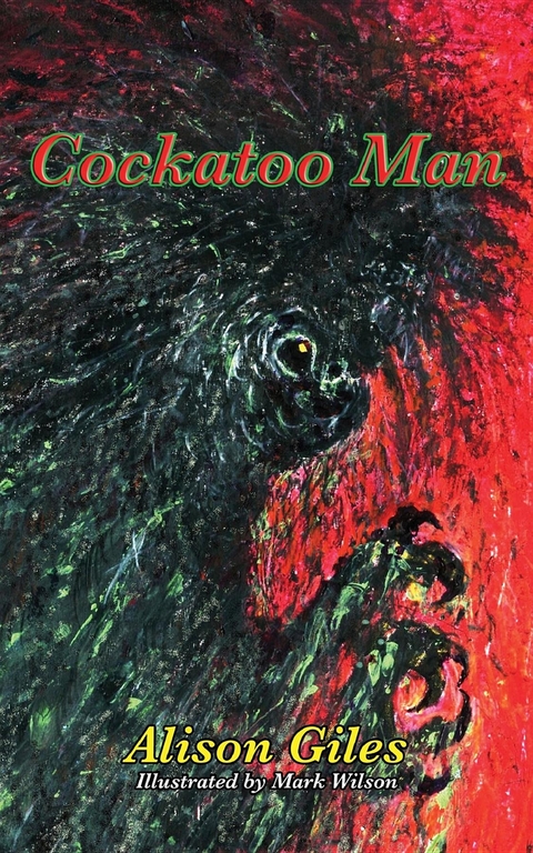 Cockatoo Man - Alison Giles