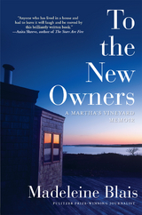 To the New Owners -  Madeleine Blais
